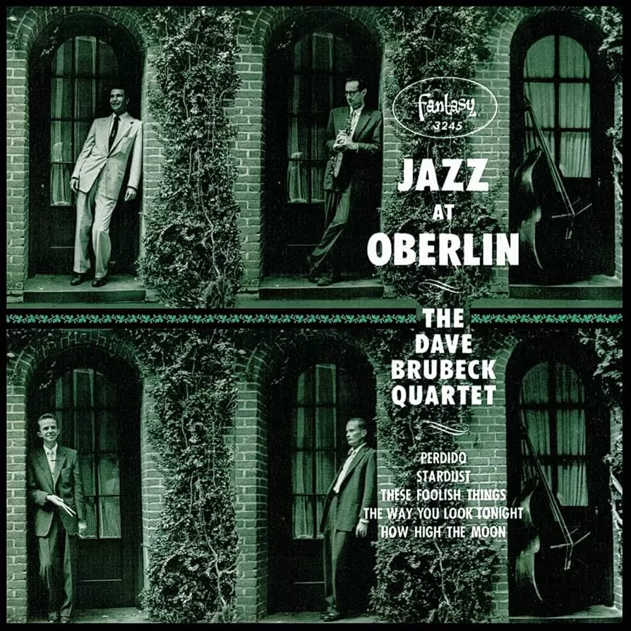 The Dave Brubeck Quartet ~ Jazz At Oberlin