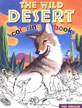 The Wild Desert Coloring Book