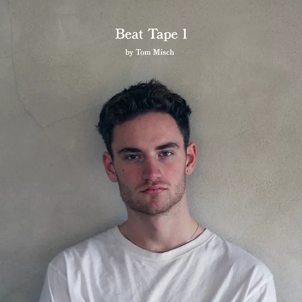 Tom Misch ~ Beat Tape 1