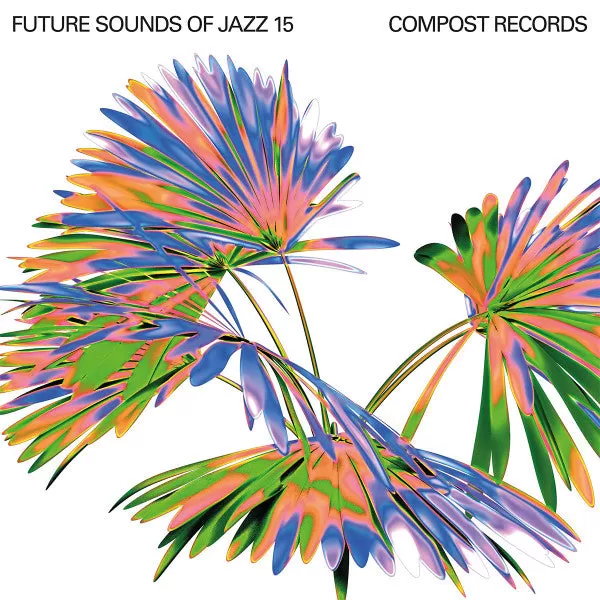 Various ~ Future Sounds Of Jazz 15